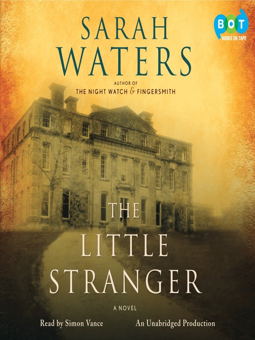 Title details for The Little Stranger by Sarah Waters - Wait list
